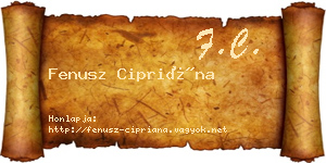 Fenusz Cipriána névjegykártya